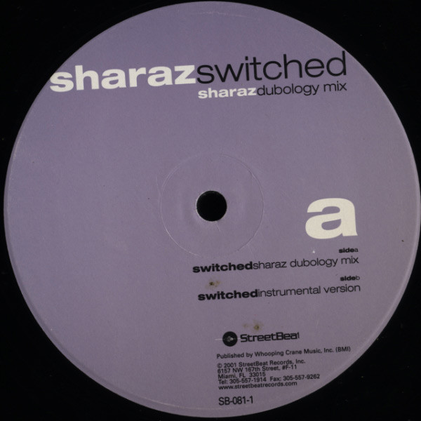 DJ Sharaz - Switched | StreetBeat Records (SB-081-1) - 3 DJ Sharaz - Switched | StreetBeat Records (SB-081-1) - 3