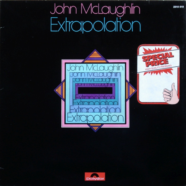 John McLaughlin - Extrapolation | Polydor (2310 018) - 2
