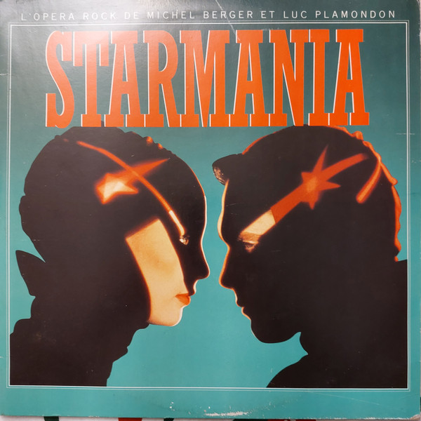Michel Berger - Luc Plamondon - Starmania | WEA (24 42131) - main
