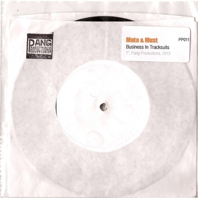 Mata & Must - Skills Don't Pay / Business In Tracksuits | Pang Productions (PP011)