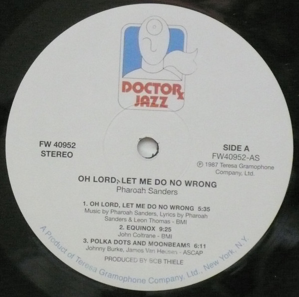 Pharoah Sanders - Oh Lord, Let Me Do No Wrong | Doctor Jazz (FW40952) - 2