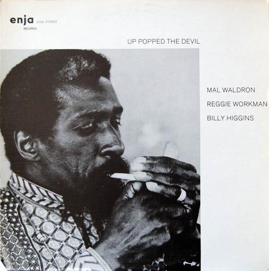 Mal Waldron - Up Popped The Devil | Enja Records (2034)