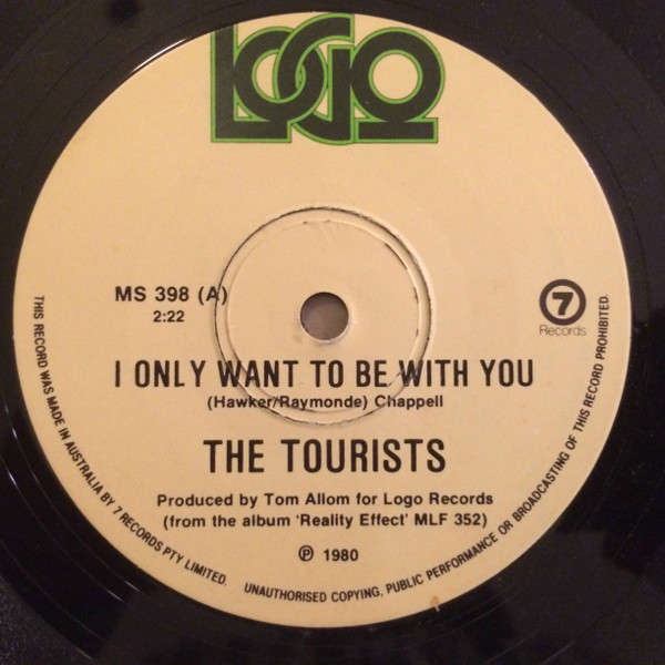 The Tourists - I Only Want To Be With You | Logo (MS 398)