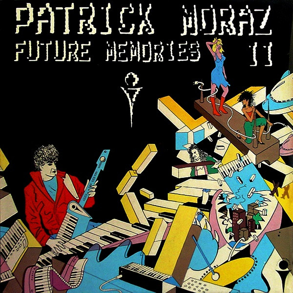 Patrick Moraz - Future Memories II | PVC Records (PVC 8927)