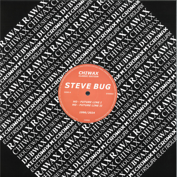 Steve Bug - Ho | Chiwax (CCE042)