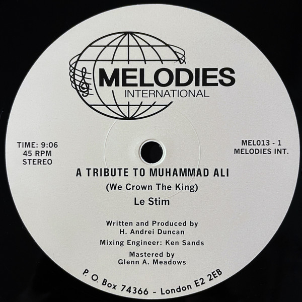 Le Stim - A Tribute To Muhammad Ali (We Crown The King) | Melodies International (MEL013) - 3