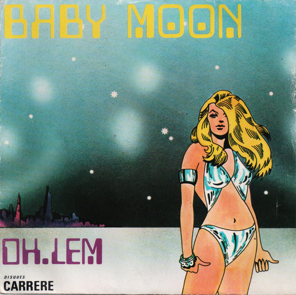 O.K. Lem - Baby Moon | Disques Carrere (49.178) - main
