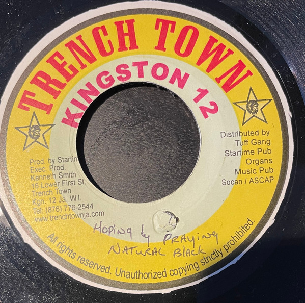 Natural Black - Hoping & Praying | Trench Town Kingston 12 (none) - 2