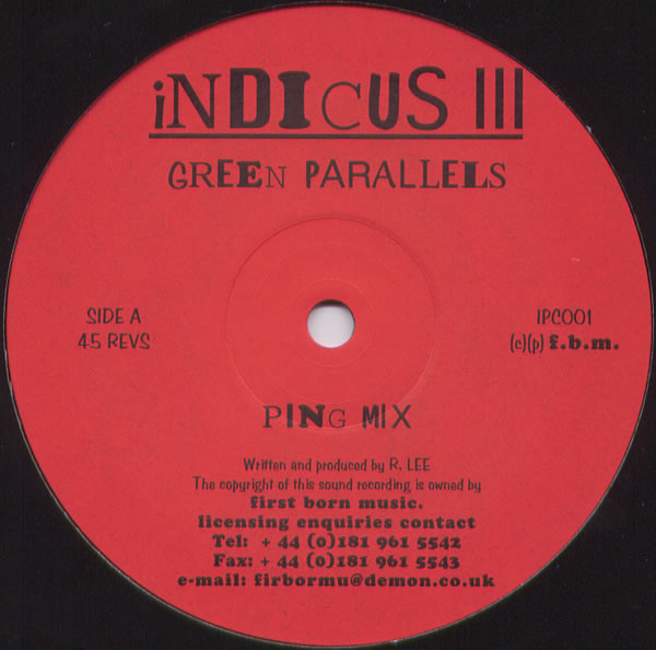 Indicus III - Green Parallels | Ipcress Communications (IPC001) - 2