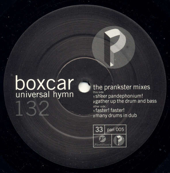 Boxcar - Universal Hymn (The Prankster Mixes) | Pandephonium (pan 005)