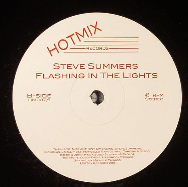 Steve Summers - Flashing In The Lights | HotMix Records (HM007.5) - 2