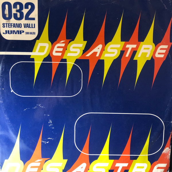 Stefano Valli - Jump Rmx | Désastre Records (DES 9702) - main Stefano Valli - Jump Rmx | Désastre Records (DES 9702) - main