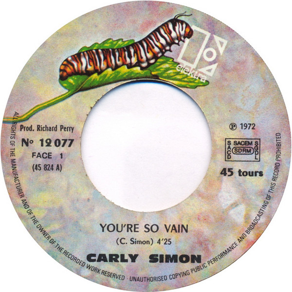 Carly Simon - You're So Vain | Elektra (12 077) - 3