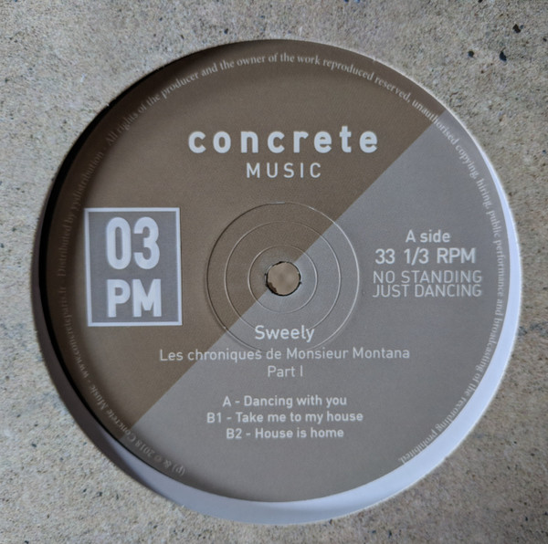 Sweely - Les Chroniques De Monsieur Montana (Part I) | Concrete Music 3PM (CCRT3PM05)