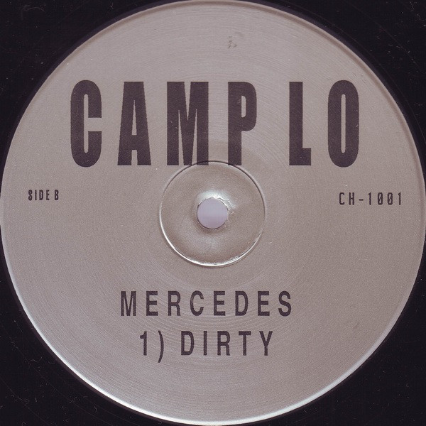 Camp Lo - Mercedes | Not On Label (Camp Lo) (CH-1001) - 2