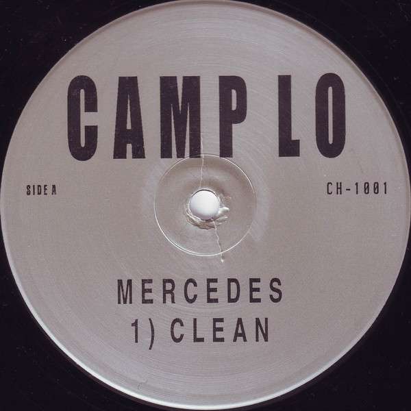 Camp Lo - Mercedes | Not On Label (Camp Lo) (CH-1001)