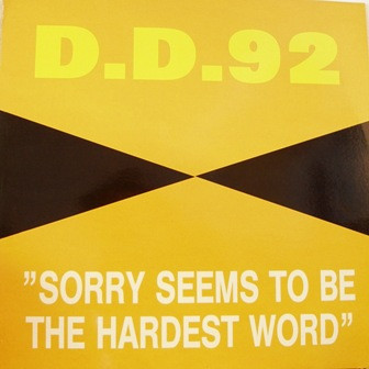 D.D. 92 - Sorry Seem's To Be The Hardest Word | Boy Records (BOY-193) - main D.D. 92 - Sorry Seem's To Be The Hardest Word | Boy Records (BOY-193) - main