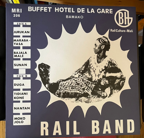 Rail Band - Rail Band | Mississippi Records (MRI-206) - 2