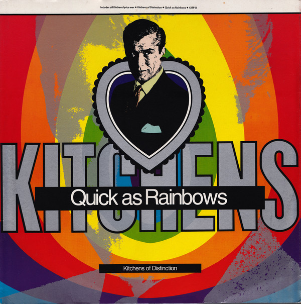 Kitchens Of Distinction - Quick As Rainbows | One Little Indian (43TP 12)