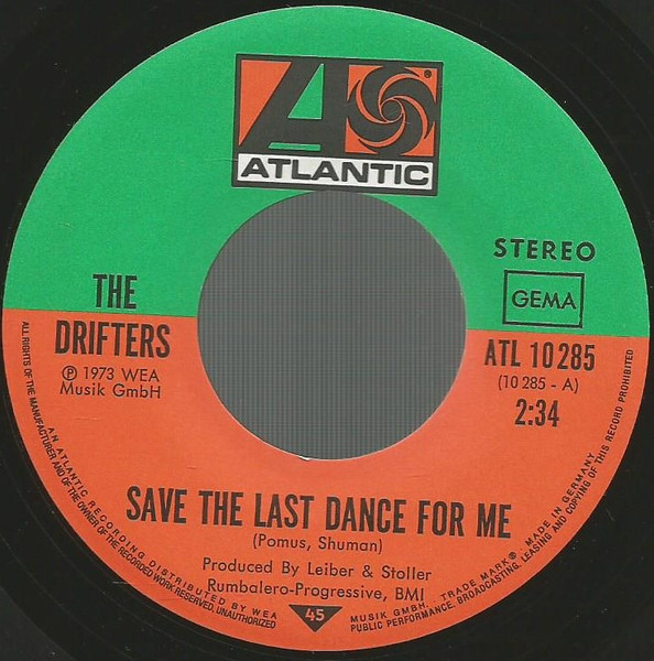 The Drifters - Save The Last Dance For Me | Atlantic (ATL 10 285) - 3