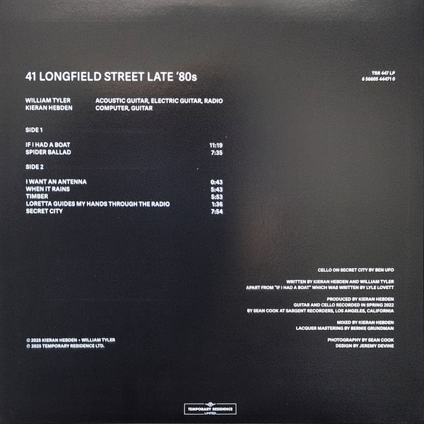 Kieran Hebden , William Tyler - 41 Longfield Street Late '80s | Temporary Residence Limited (TRR 447 LP) - 2 Kieran Hebden , William Tyler - 41 Longfield Street Late '80s | Temporary Residence Limited (TRR 447 LP) - 2
