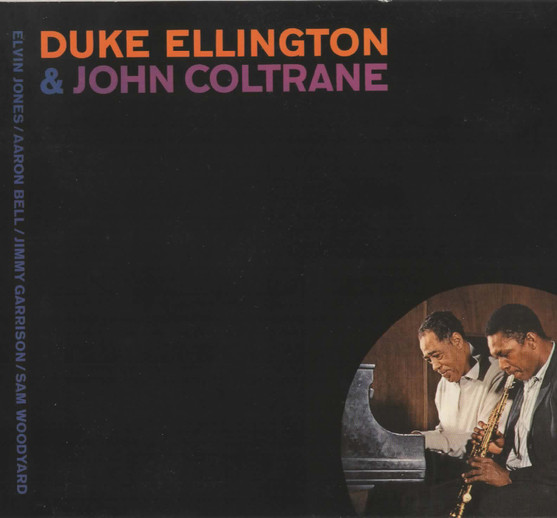Duke Ellington & John Coltrane - Duke Ellington & John Coltrane | Impulse! (IMP 11662)