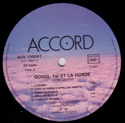 Gogol Premier Et La Horde - Hencor' Pir [Vinyl] | Accord (ACV 130047) - 3
