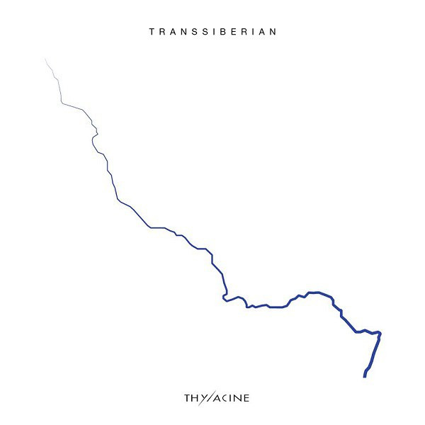 Thylacine - Transsiberian | Intuitive Records (none)