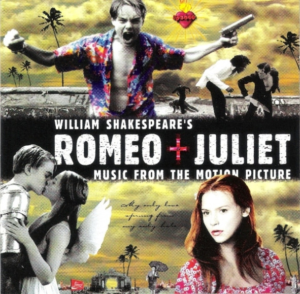 Various - William Shakespeare's Romeo + Juliet (Music From The Motion Picture) | Capitol Records (7243 8 37715 0 9) - main