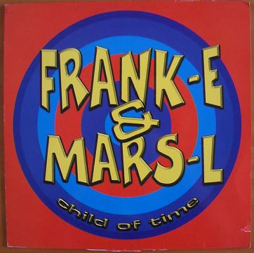 Frank-E & Mars-L - Child Of Time | Makinaria Records (MAKI-019)