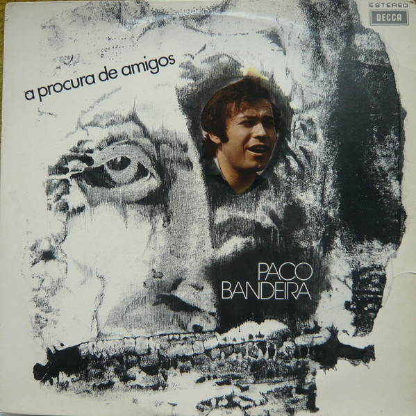 Paco Bandeira - À Procura De Amigos | Decca (SLPDX 535)