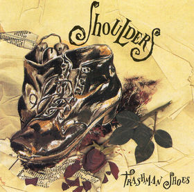 Shoulders - Trashman Shoes | Musidisc (108892)