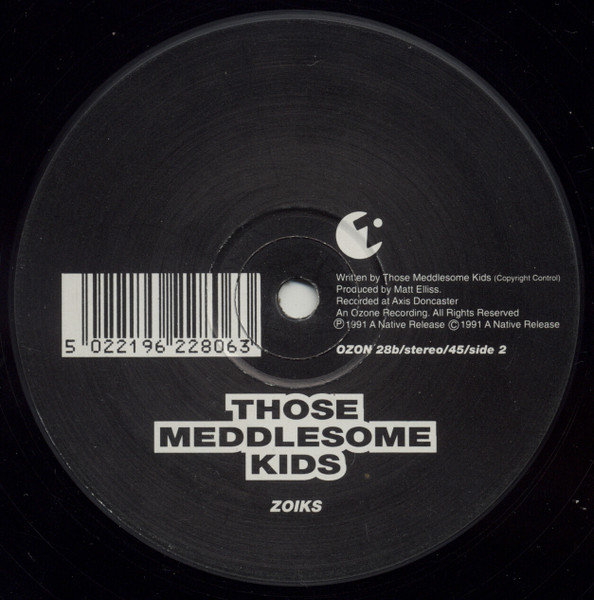 Those Meddlesome Kids - Shaggy / Zoiks | Ozone Recordings (OZON 28) - 2