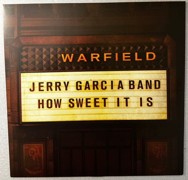 The Jerry Garcia Band - How Sweet It Is... | Jerry Garcia Family LLC (JGFRR1046) - 4 The Jerry Garcia Band - How Sweet It Is... | Jerry Garcia Family LLC (JGFRR1046) - 4