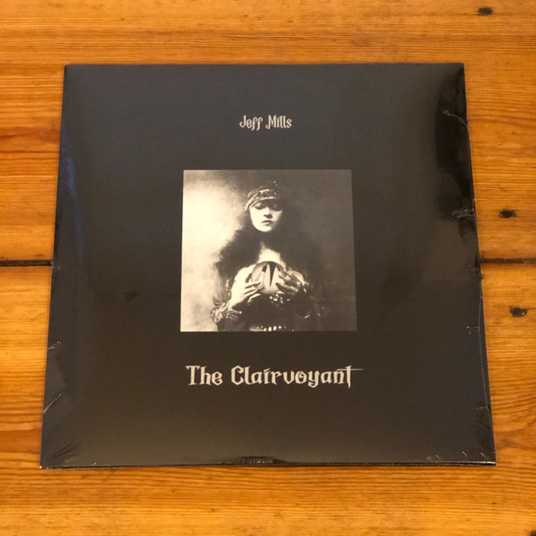 Jeff Mills - The Clairvoyant | Axis (AX097)