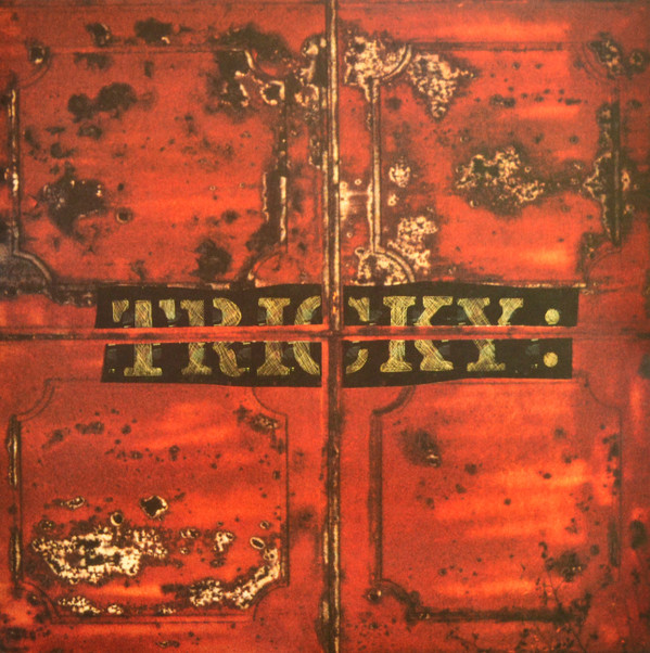 Tricky - Maxinquaye | 4th & Broadway (677 521-4) - main