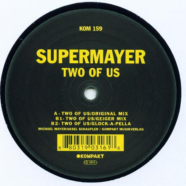 Supermayer - Two Of Us | Kompakt (KOM 159) - 3