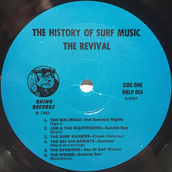Various - The History Of Surf Music Volume Three: The Revival 1980-1982 | Rhino Records (RNLP 054) - 3