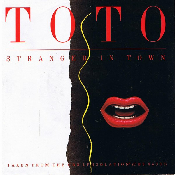 Toto - Stranger In Town | CBS (CBSA 4461) - main