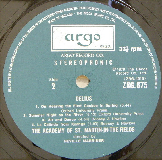Frederick Delius – The Academy Of St. Martin-in-the-Fields , Sir Neville Marriner - The Walk To The Paradise Garden / On Hearing The First Cuckoo In Spring / Summer Night On The River | Argo (ZRG 875) - 4