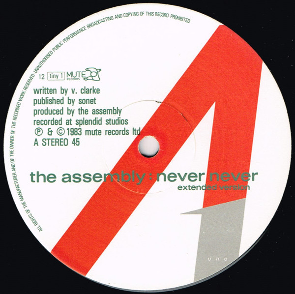 The Assembly - Never Never (Extended Version) | Mute (12 tiny 1) - 3 The Assembly - Never Never (Extended Version) | Mute (12 tiny 1) - 3