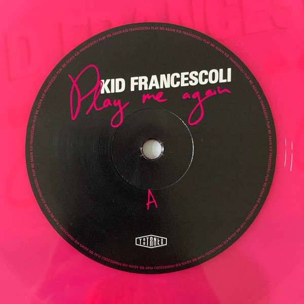 Kid Francescoli - Play Me Again | Yotanka (YO54) - 3 Kid Francescoli - Play Me Again | Yotanka (YO54) - 3