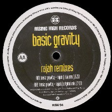 Basic Gravity - Rajah (Remixes) | Rising High Records (RSN 94) - 2