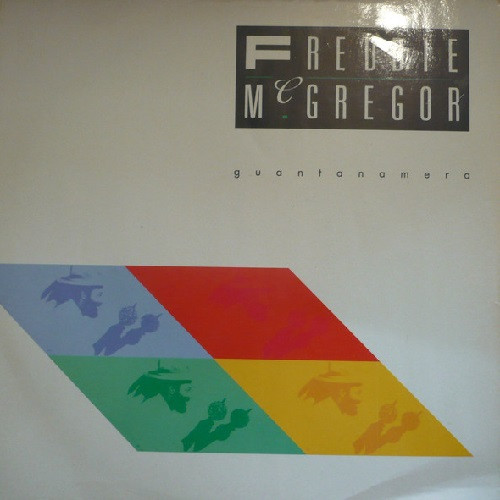 Freddie McGregor - Guantanamera | Polydor (889 743-1) - main
