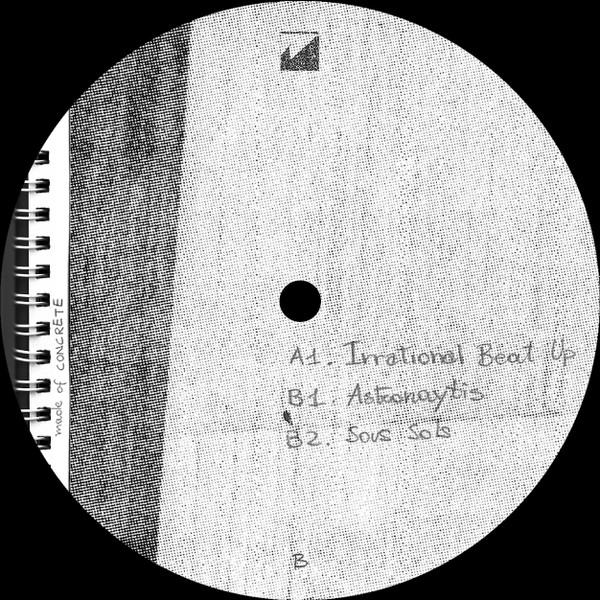 Homeless House - Irrational Beat Up EP | Made Of Concrete (MOC005) - 2 Homeless House - Irrational Beat Up EP | Made Of Concrete (MOC005) - 2