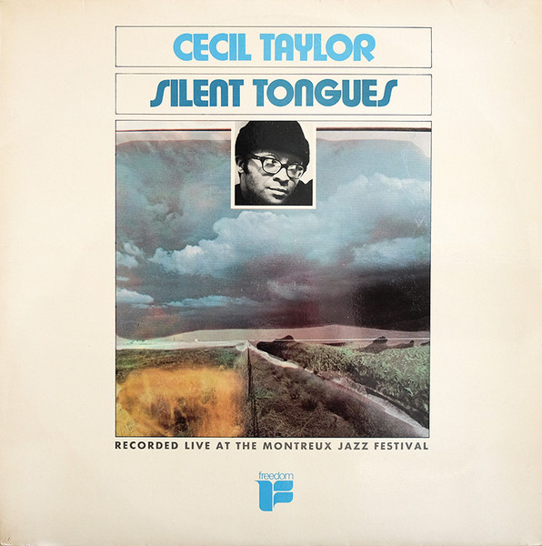 Cecil Taylor - Silent Tongues | Freedom (FLP 40.146) - main