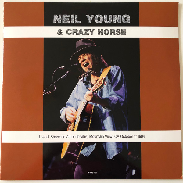 Neil Young & Crazy Horse - Live At Shoreline Amphitheatre, Mountain View, CA October 1st 1994 | DOL (DOR2136H)