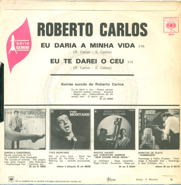 Roberto Carlos - Eu Daria A Minha Vida / Eu Te Darei O Ceu | CBS (3610) - 2
