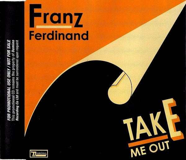 Franz Ferdinand - Take Me Out | Domino (RUG172CDP)
