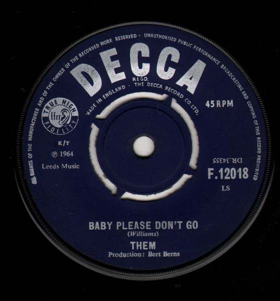 Them - Baby Please Don't Go | Decca (F.12018)